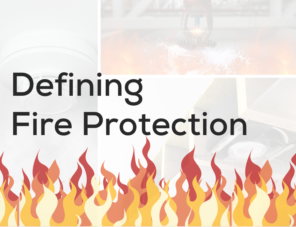 Defining Fire Protection